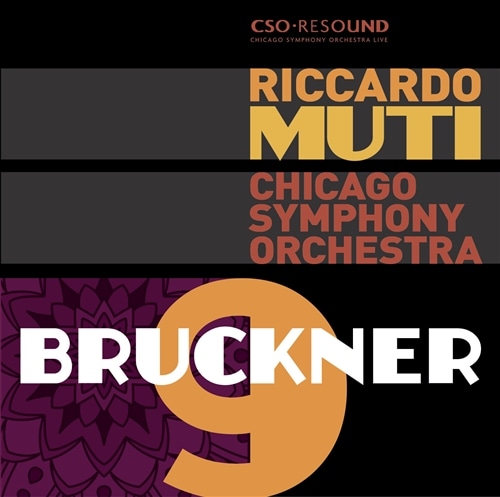 ubNi[ :  9 (1894N) (Bruckner : 9 (Symphony No.9) / Riccardo Muti | Chicago Symphony Orchestra) [CD] [Live Recording] [A] [{сEt]