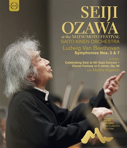 V & TCgEELlEI[PXg ~ x[g[F :  2 7 (SEIJI OZAWA at  the Matsumoto Festival | Saito Kinen Orchestra / Ludwig Van Beethoven : Symphonies Nos.2 & 7) [Blu-ray] [A]