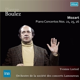 [c@g : sAmt 21 | 26 uՊv | 25 (Mozart : Piano Concertos No.21, 25, 26 / Pierre Boulez, Yvonne Loriod & Orchestre de la societe des concerts Lamoureux) (2CD) [Live Recording] [{сEt]