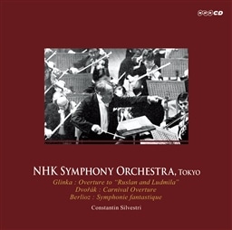OJ : Xƃh~ | hHU[N : ӓ | xI[Y : z (Glinka : Overture to ''Ruslan and Ludmila'' | Berlioz : Symphony fantastique / Constantin Silvestri | NHK Symphony Orchestra) [CD] [Live Recording] [{сEt]