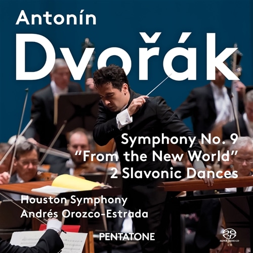 hHU[N :  9 uVEv | XȏW 1W 3&5 (Antonin Dvorak : Symphony No.9 ''From the New World'' | 2 Slavonic Dances / Houston Symphony | Andres Orozco-Estrada) [SACD Hybrid] [A] [{сEt]
