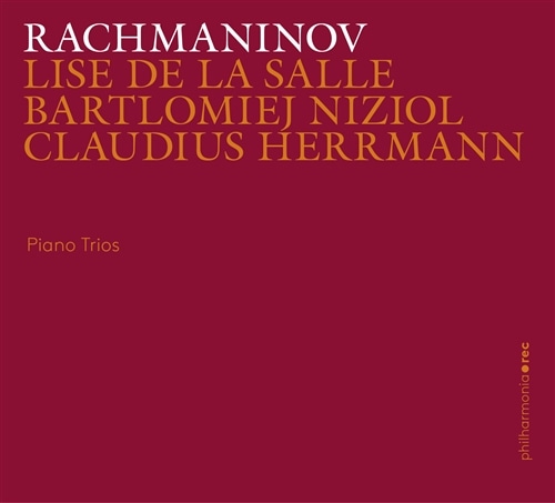 t}jmt : ߂݂̎Odt (Rachmaninov : Piano Trios / Lise De La Salle | Bartlomiej Niziol | Claudius Herrmann) [A] [{сEt]