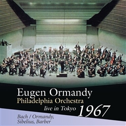 obn | VxEX | o[o[ / [WEI[}fB & tBftBAǌyc (Bach (Ormandy), Sibelius, Barber - live in Tokyo 1967 / Eugen Ormandy | Philadelphia Orchestra) [CD] [vX] [{сEt]