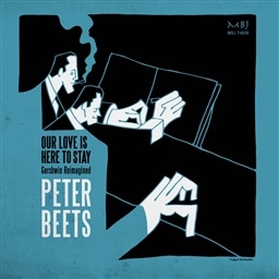 s[^[r[c / A[EECYEqAEgDEXeC-K[VCEC}Wh (Peter Beets / Our Love is Here to Stay - Gershwin Reimagined) [CD] [Import] [{сEt]