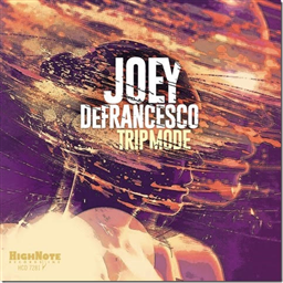 Joey DeFrancesco / Trip Mode [A]