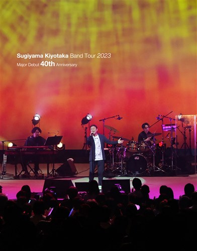 Sugiyama Kiyotaka Band Tour 2023-Major Debut 40th Anniversary-