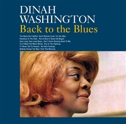 Dinah Washington / Back to The Blues + 11 Bonus Tracks [A]
