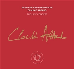 NEfBIEAoh ~ UEXgERT[g (THE LAST CONCERT / Berliner Philharmoniker | Claudio Abbado) [2SACD Hybrid] [Live Recording] [A] [{сEE̎Ζt]