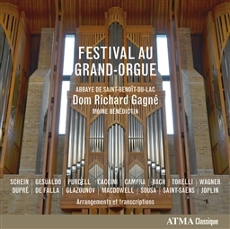 Festival au Grand-Orgue / Richard Gagne(org) [A]