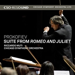 vRtBGt : uIƃWGbgvg 1ԁAg 2  (Prokofiev : Suite from Romeo and Juliet / Riccald Muti , Chicago Symphony Orchestra) [A / {сEt]