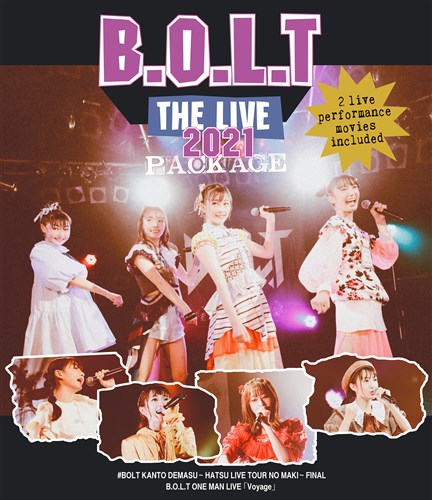 B.O.L.T gTHE LIVE PACKAGEh 2021