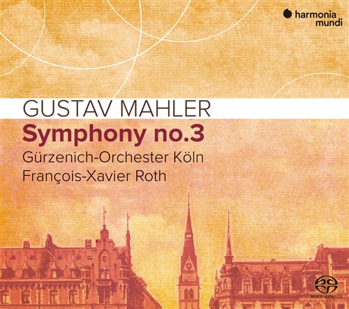 }[[ : ȑ3 / t\OUBGEgPEMcFjqǌyc (Mahler: Symphony No.3 / Francois-Xavier Roth & Gurzenich-Orchester Koln) [vX] [{сEt] [SACDVOC[]