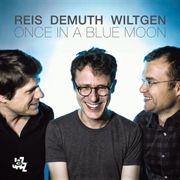 XECEiEu[E[ (Once In A Blue Moon / Reis - Demuth - Wiltgen) [CD] [A] [{сEt]