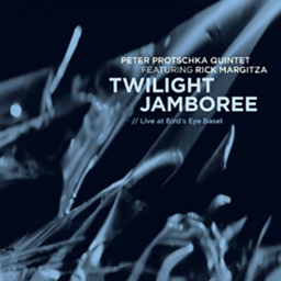 Peter Protschka Quintet feat. Rick Margitza / Twilight Jamboree - Live At Bird´s Eye [A]