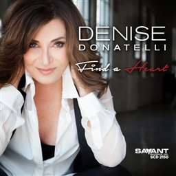 Denise Donatelli / Find a Heart [A]