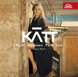 Bach,Messiaen,Part&Katt: Organ Works / Katerina Chrobokova(org.&vocal) [A]