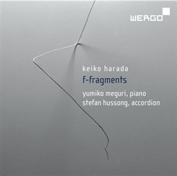 chq : iW (Keiko Harada : F-Fragments / Yumiko Meguri (piano) | Stefan Hussong (accordion)) [AՁE{t]