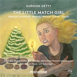 Getty:The Little Match Girl /Fisch,Schirmer&Munchner Rundfunkorchester [SACD Hybrid] [A]