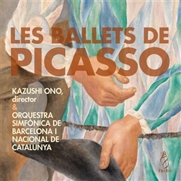 t@ : OpXq | XgBXL[ : v`l / am | oZiyc (Les Ballets de Picasso / Ono, Orquestra Simfonica de Barcelona) [CD] [Import] [{сEt]