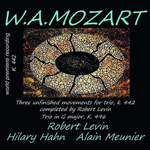 [c@g : sAmOdt / o[gEB | q[En[ | AEjG (Mozart: Piano Trios K.442 & K.496 /Robert Revin, Hilary Hahn & Alain Meunier) [CD] [Import] [{сEt]