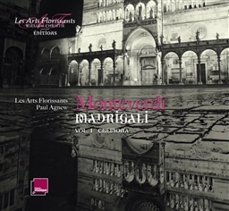 Monteverdi: Madrigali vol.1 CREMONA / Les Arts Florissants, Paul Agnew [A]