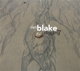 Dan Blake / The Digging [A]