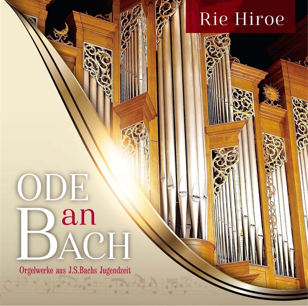 obn] J.S.obnÑIKi / A]} (ODE an BACH Orgelwerke aus J.S.Bachs Jugendzeit / Rie Hiroe) [CD] [vX] [{сEt]