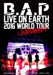 B．A．P LIVE ON EARTH TOUR 2016 JAPAN AWAKE!!