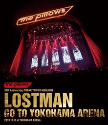LOSTMAN GO TO YOKOHAMA ARENA 2019D10D17 at YOKOHAMA ARENA Ł