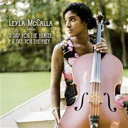 Leyla McCalla / A DAY FOR THE HUNTER, A DAY FOR THE PREY [A]