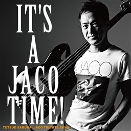 IT'S A JACO TIME!