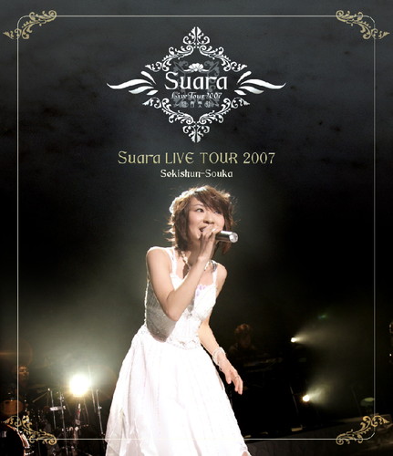 Suara LIVE TOUR 2007`ɏtt́`