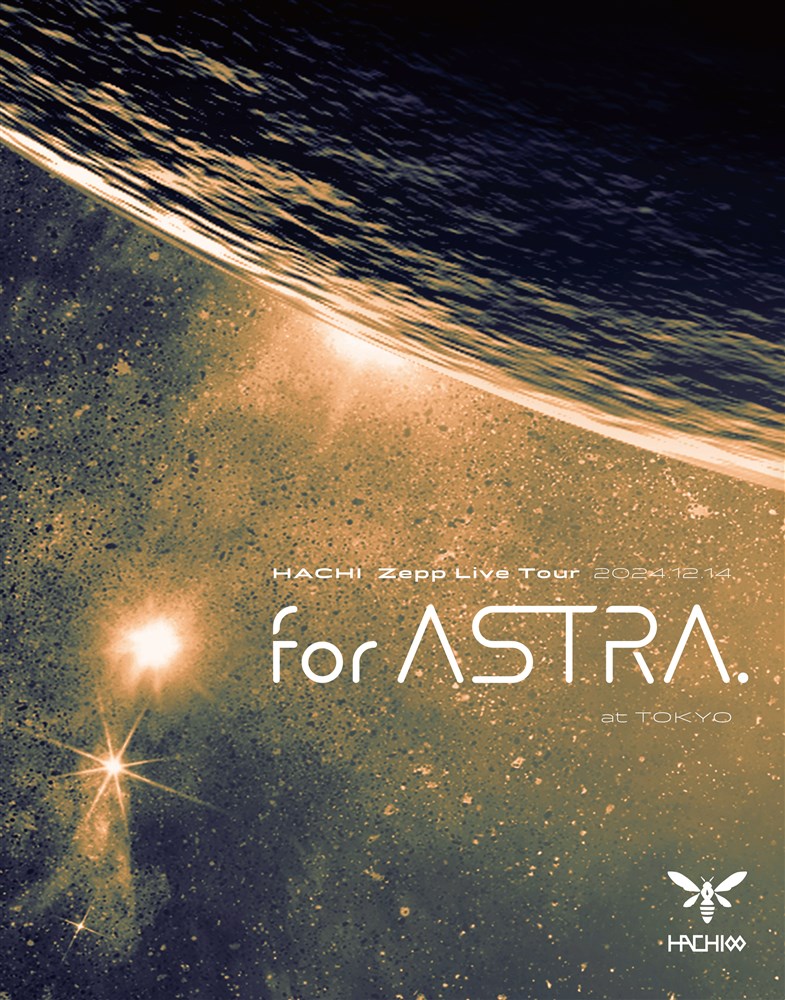 HACHI Zepp Live Tour 2024 gfor ASTRA.h at TOKYO