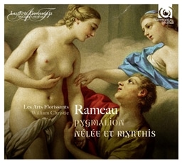 [ : Iy usO}Iv ulƃ~eBXv (Rameau : Pygmalion | Nelee et Myrthis / Les Arts Florissants | William Christie) [A] [{сEt]