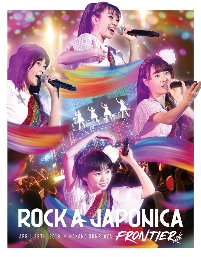 「ROCK A JAPONICA “FRONTIER” LIVE　〜中野サンプラザ 平成最後のアイドルコンサート〜」LIVE Blu-ray