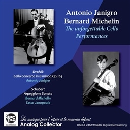 hHU[N : `Ft | V[xg : AyW[lE\i^ (Dvorak : Cello Concerto in B minor, Op.104 | Schubert : Arpeggione Sonata / Antonio Janigro | Bernard Michelin | Tasso Janopoulo) [Limitd Edition] [A]