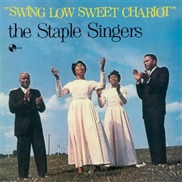 The Staple Singers / Swing Low Sweet Chariot + 2 Bonus Tracks [LP] [A]