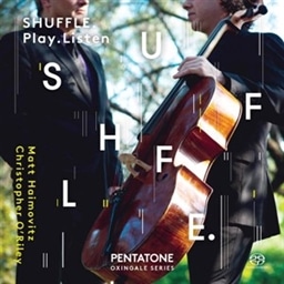 “SHUFFLE. Play. Listen” / Haimovitz(vc)&O’rilery(pf) [2SACD Hybrid] [輸入盤]