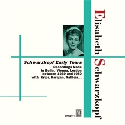 G[UxgEV@cRbv ~ Iy&Iyb^ SP^W 1939~1950 (Schwarzkopf Early Years ~ Recordings Made In Berlin, Vienna, London between 1939 and 1950 with Krips, Karajan, Galliera... / Elisabeth Schwarzkopf)