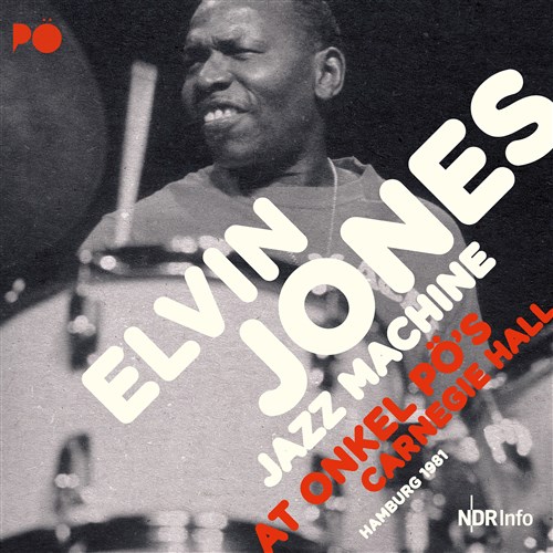 GBEW[Y at IPE|[EJ[lM[Ez[ - nuO 1981 (Elvin Jones Jazz Machine at Onkel Po's Carnegie Hall - Hamburg 1981) [2CD] [Import] [Live] [{сEt]