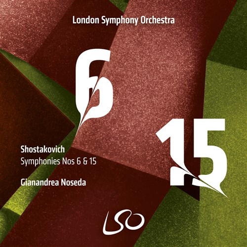 VX^R[B`Fȑ6&15 / WihAEmZ_Ahyc (Shostakovich : Symphonies NOS 6 & 15 / Gianandorea Noseda, London Symphony Orchestra) [SACD Hybrid] [Import] [{сEt]
