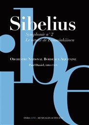 Sibelius : Symphony No.2 / Orchestre National Bordeaux Aquitaine [A]