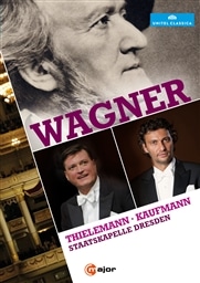 ワーグナー・イン・ドレスデン (Wagner / Thielemann | Kaufmann | Staatskapelle Dresden)  [DVD] [輸入盤・日本語帯解説付]