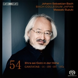 J.S.obn : J^[^SW 54 uCvcBq 1730~40ÑJ^[^ 3v (J.S.Bach : Cantatas Vol.54 Ehre sei Gott in der Hohe | 14, 100, 197, 197a / M.Suzuki , BCJ) [SACD Hybrid] [AՁE{Ζt]
