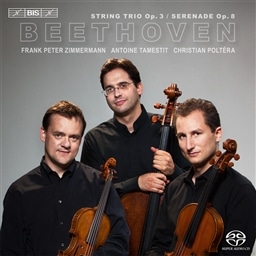 x[g[F : yOdtȑ1 | Zi[h j (Beethoven : String Trio Op.3 | Serenade Op.8 / Frank Peter Zimmermann , Antoine Tamestit , Christian Poltera) [SACD Hybrid] [A]