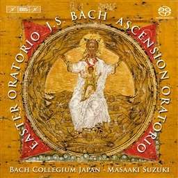 J.S.obn : ՃIgI BWV249 | VՃIgI BWV11 (J.S.Bach : Easter Oratorio | Ascension Oratorio / Bach Collegium Japan | Masaaki Suzuki) [SACD Hybrid] [A] [{E̎t]