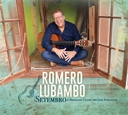 Romero Lubambo /Setembro - A Brazilian Under The Jazz Influence [A]