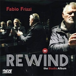 FABIO FRIZZI / REWIND - THE STUDIO ALBUM [A]