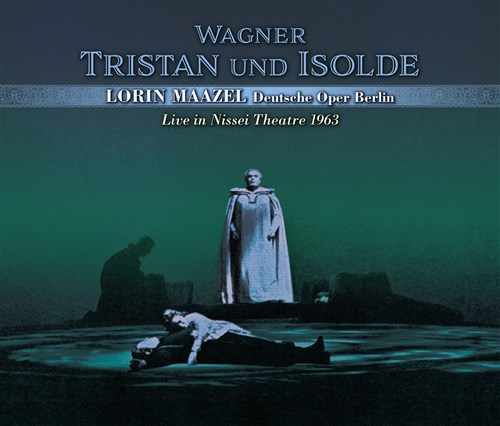 xEhCcEIy  1963 ~ [Oi[ : y ugX^ƃC]fv(S) (Wagner : Tristan und Isolde / Lorin Maazel | Deutsche Oper Berlin ~ Live in Nissei Theater 1963) [3CD] [Live Recording] [vX] [{сEt]?Cu