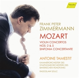 Mozart:Violin Concerto No. 2,No.5'Turkish'&Sinfonia Concertante / F.P.Zimmermann (vn),Tamestit(va),Kammerorchester des Symphonieorchesters des Bayerischen Rundfunks&Szulc [A]